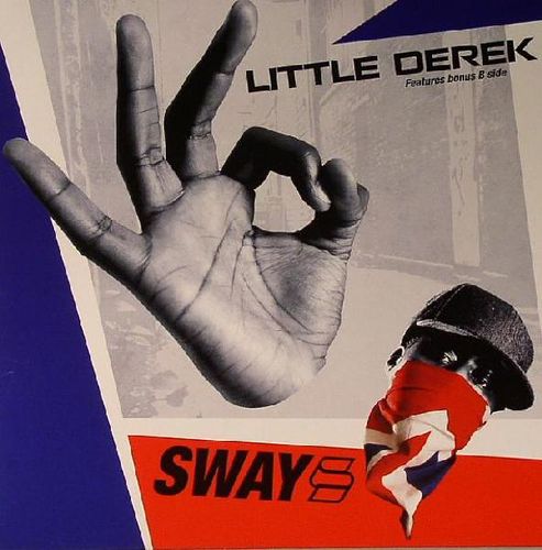 Sway - Little Derek
