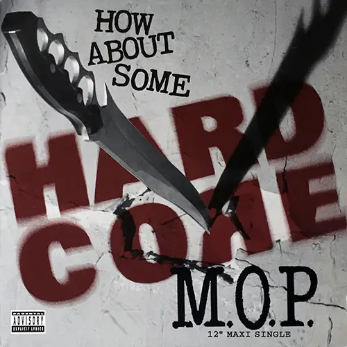 Galeria Sławy: M.O.P. – How About Some Hardcore