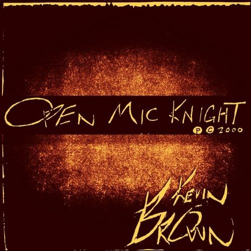 Archiwalne nagrania Kev Browna – Open Mic Knight i Instrumentals Vol. 1