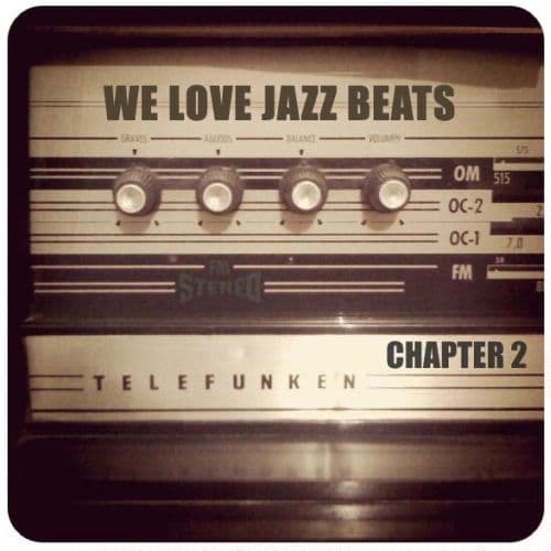 We Love Jazz Beats prezentuje Chapter 2