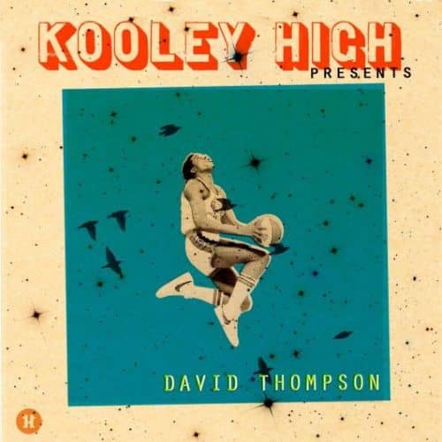 Kooley High oddają hołd Davidowi Thompsonowi