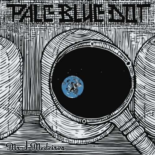 Mr. J. Medeiros - Pale Blue Dot (Limited Edition Blue Vinyl)
