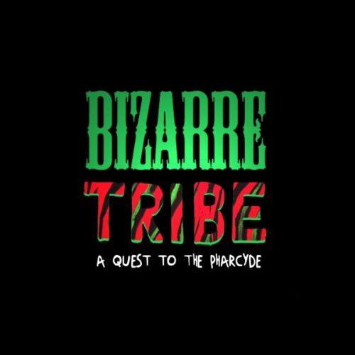 Bizarre Tribe - A Quest to The Pharcyde by Amerigo Gazaway
