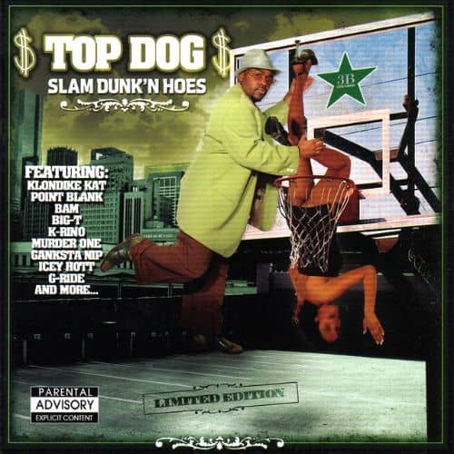 Top Dog - Slam Dunk'n Hoes