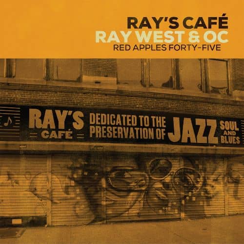 Ray West & OC zapraszają do Ray’s Cafe
